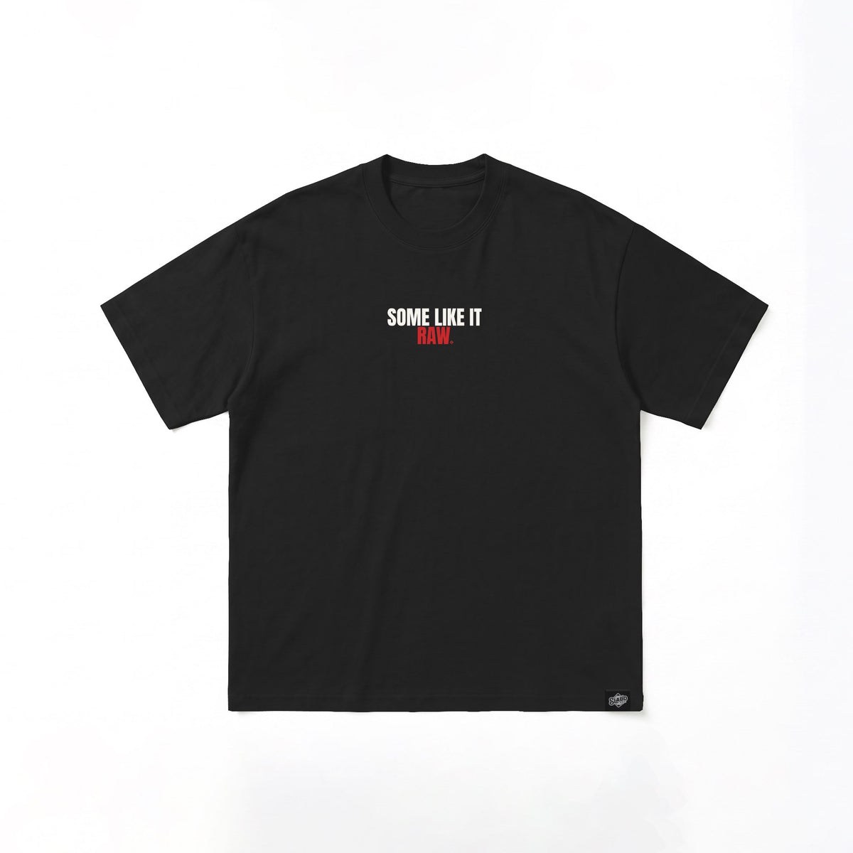 SOME LIKE IT RAW. | S Line SS