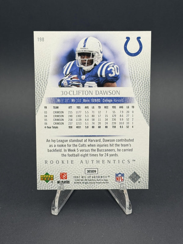 2007 SP Authentic #198 Clifton Dawson (RC) #309/999