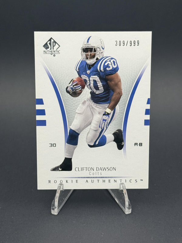 2007 SP Authentic #198 Clifton Dawson (RC) #309/999