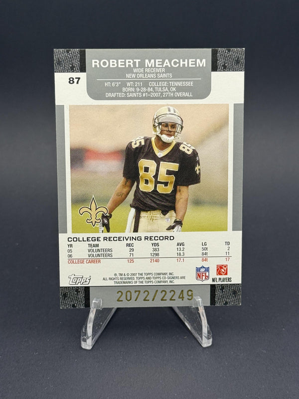 2007 Topps Co-Signers #87 Robert Meachem (RC) #2072/2249