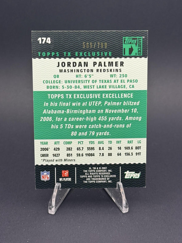 2007 Topps TX Exclusive #174 Jordan Palmer (RC) #569/799